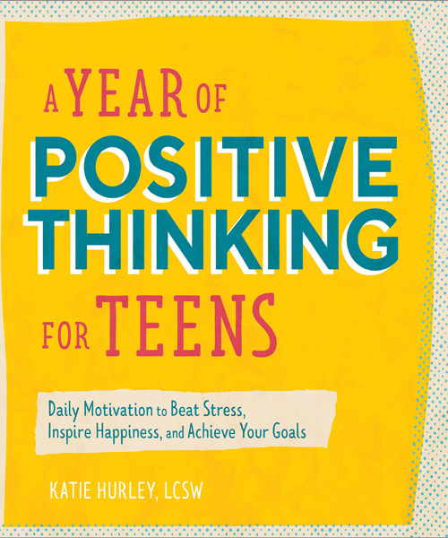 A Year of Positive Thinking for Teens