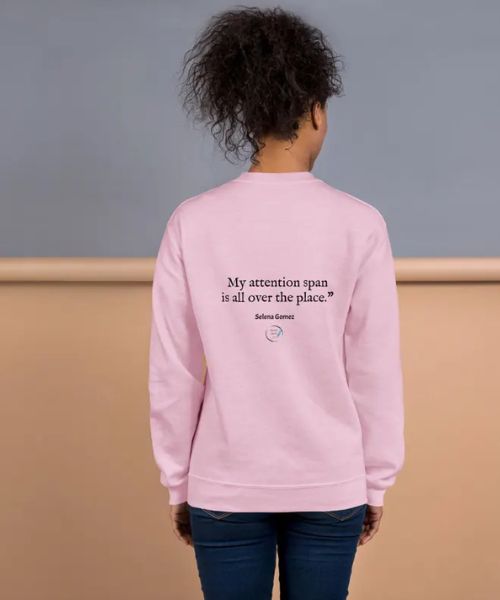 Selena Gomez Quote Sweatshirt Celebrity